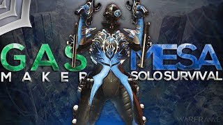 Warframe - Gasmaker Mesa Solo Corpus Axi Survival [1hs-44min-51seg]