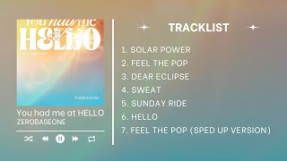 ZEROBASEONE - You had me at HELLO [Full Album Playlist]