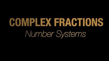 Complex Fractions