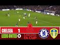 Chelsea vs Leeds United | 2026 FA Cup Highlights ⚽