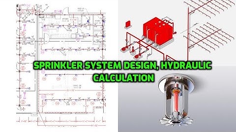 fire sprinkler system design hydraulic calculation using software/excel, fire fighting system design