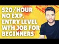 $20/Hour Easy No Experience Entry Level Work-From-Home Job for Beginners Hiring 2022