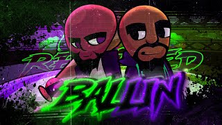 BALLIN V3 [REMIX] - Wii Funkin: GLDRemixed X Wii Funkin: S-SIDES: Shattered [OST]