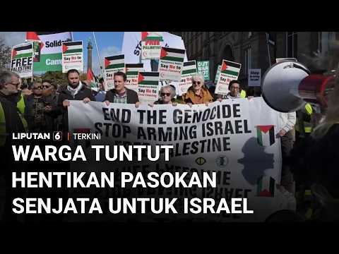 Demo di Liverpool! Warga Desak Inggris Hentikan Seluruh Pasokan Senjata ke Israel | Liputan 6