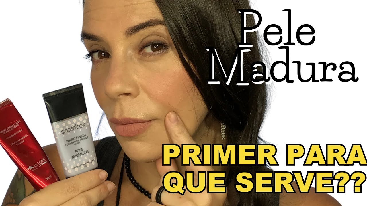 Para que serve Primer  na maquiagem - Como usar Primer - Pele Madura