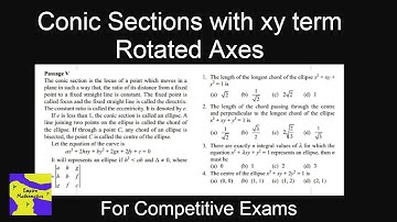 Conic Sections with xy term (Rotated Axes) | Maths for Competitive Exams