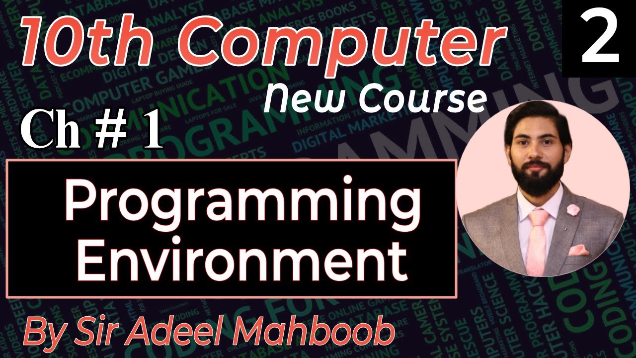 Programming Environment in hindi/urdu | 10th class computer science new ...