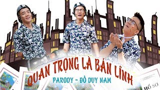 Quan Trọng là Bản Lĩnh ( Parody) - Đỗ Duy Nam