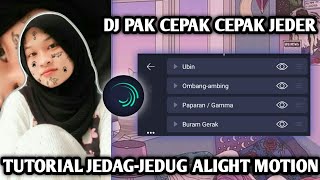 TUTORIAL JEDAG-JEDUG ALIGHT MOTION || DJ PAK CEPAK CEPAK JEDER💥🤯 screenshot 3