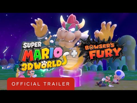 Super Mario 3D World + Bowser's Fury - Official Trailer