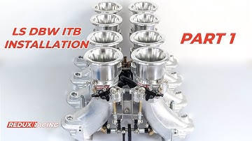 LS ITB with DBW Installation - Part 1 (Explanation & Setup)
