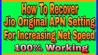 how to recover jio 100% original APN setting||hindi|| M.S tips & tricks screenshot 3