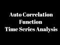 Auto Correlation Function in Time Series Analysis | Foresting