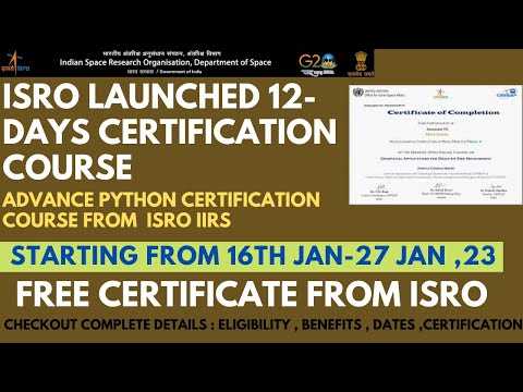 ISRO launched 12-Days Free Certification Course  | Advance Python Free Course & Certificate