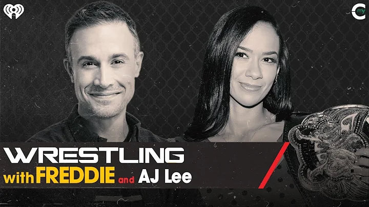 The Rise of AJ Lee | Wrestling with Freddie Ep 14