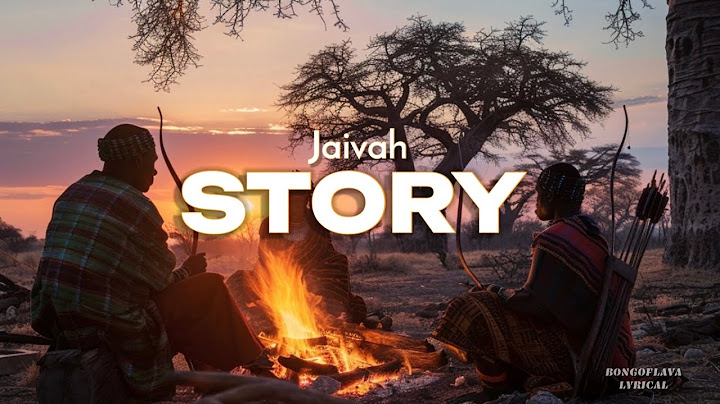Jaivah - STORY