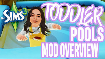 The Sims 3: Mod Overview - TODDLER POOLS?! TS4 → TS3 Conversion