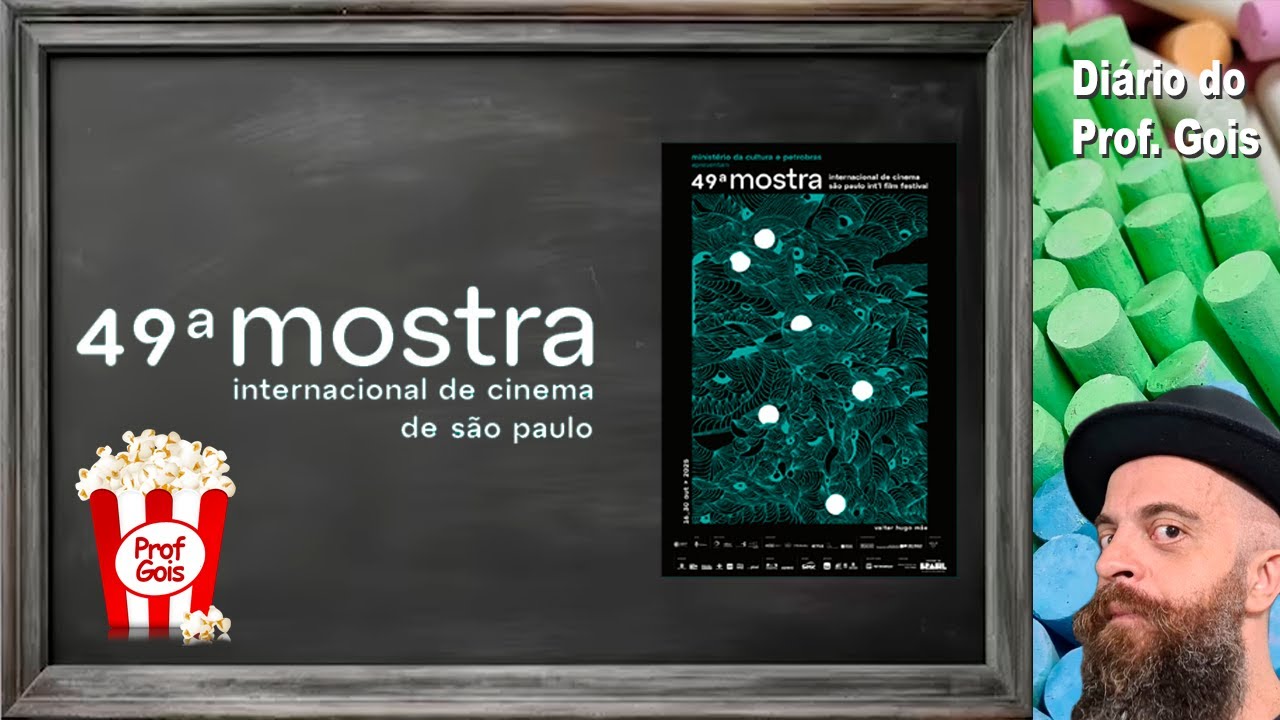 49ª Mostra Internacional de Cinema de São Paulo. 