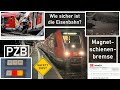 Wie sicher ist die eisenbahn  systeme pzb sifa regelwerke bremsanlage  minidokumentation