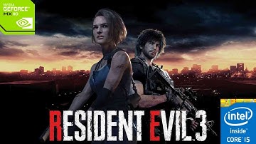 Resident Evil 3 remake on Core i5 8265U