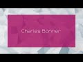 Charles bonner  appearance