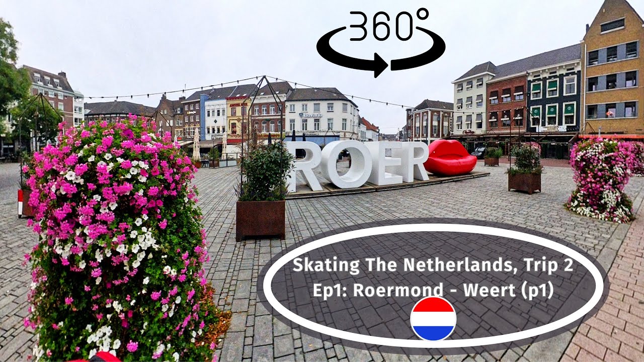 Crossing the Netherlands on Inline Skates In #360 VR (Trip 2 - Ep1) - Roermond - Weert P1
