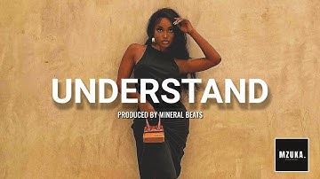"Understand" Afro Pop Instrumental | Prod. By Mineral Beats