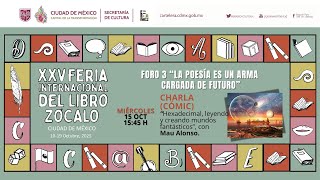 CÓMIC CHARLA: Hexadecimal, leyendo y creando mundos fantásticos, con Mau Alonso.