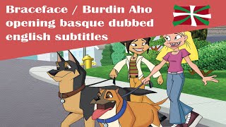 Burdin Aho - Braceface Basque Dubbed English Subles