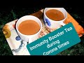 Tea recipe  masala chai  pahadi ayurvedic chai kumauni masala chai  immunity booster for corona