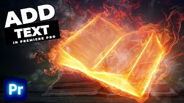 How To Add Text To A Video In Premiere Pro 2022