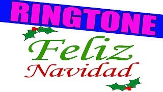 Feliz Navidad Ringtone