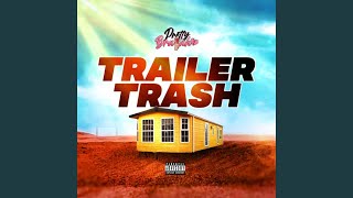 Trailer Trash