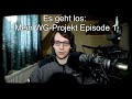 ES geht los: Mein WG-Projekt Episode 1
