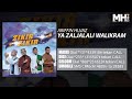 Ariffin Hijjaz - Ya Zaljalali Walikram (Official Music Audio)