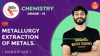 Metallurgy | Extraction of Metals | Class 12 | JEE Main 2021 | JEEt Lo 2021 | Vedantu JEE screenshot 4