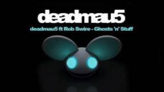 deadmau5 ft Rob Swire - Ghosts 'n' Stuff