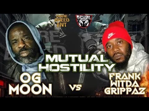 Frank Wit Da Grippaz vs OG Moon