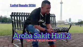Lagu Timor Lufut Remix""Aroba Sakit Hati""cpt/Voc: Yanus L Amkeun 
