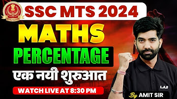 SSC MTS MATHS CLASSES 2024 | PERCENTAGE FOR SSC MTS | PERCENTAGE KAISE NIKALTE HAIN | BY AMIT SIR