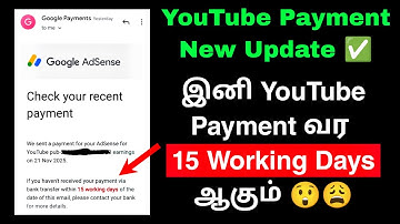 Google AdSense Payment 15 Working days - New Update 22nd November 2025 Explanation in Tamil