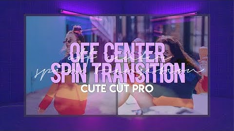 off-center spin tutorial (ccp)