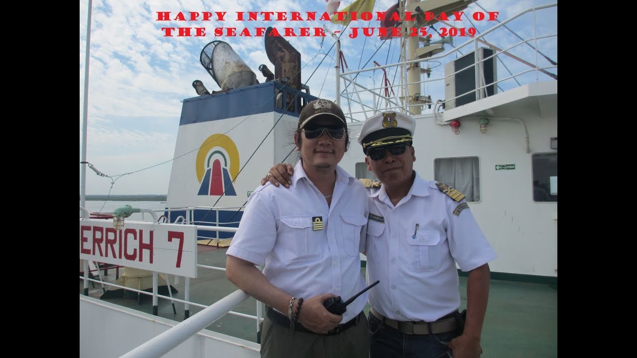 INTERNATIONAL DAY OF THE SEAFARER 2019 | Capt.TRẦN THẾ HÙNG (Cr.HPL)