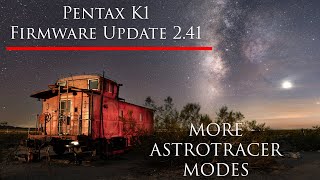 Pentax K1 Firmware Update! January 2024