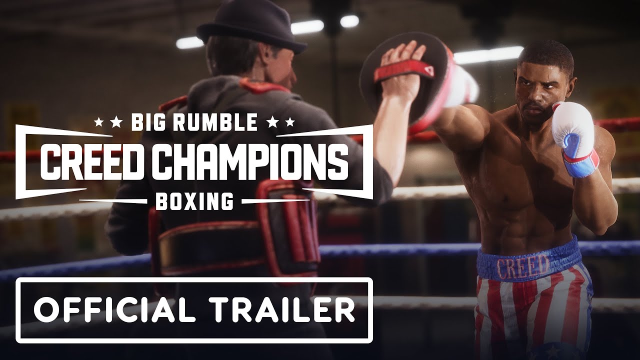Big Rumble Boxing Creed Champions - Exclusive Official Reveal Trailer Summer of Gaming 2021