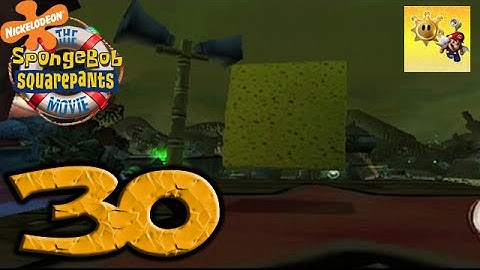 Spongebob Squarepants: The Movie Video Game - Part 30 - Spongebob, is that You!?!