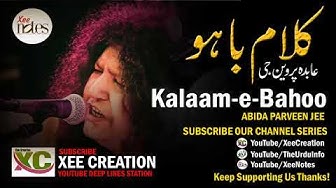 Kalaam Bahoo   Abida Parveen 2018   New 2018 Kalaam   By Xee Creation   YouTube