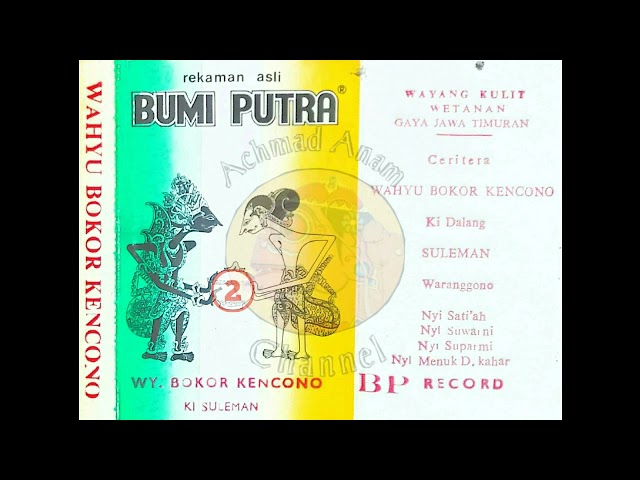 || Part 2 || Wahyu Bokor Kencana - Alm. Ki Suleman || Full Audio || class=