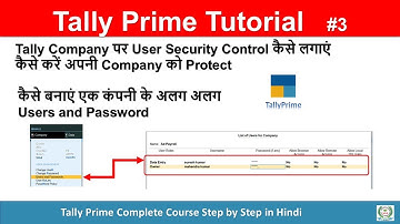 Tally Prime Security Controls User Password | Data Entry Control Setup | Advance Level Security