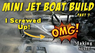 I Screwed Up - Mini Jet Boat Build part 7
